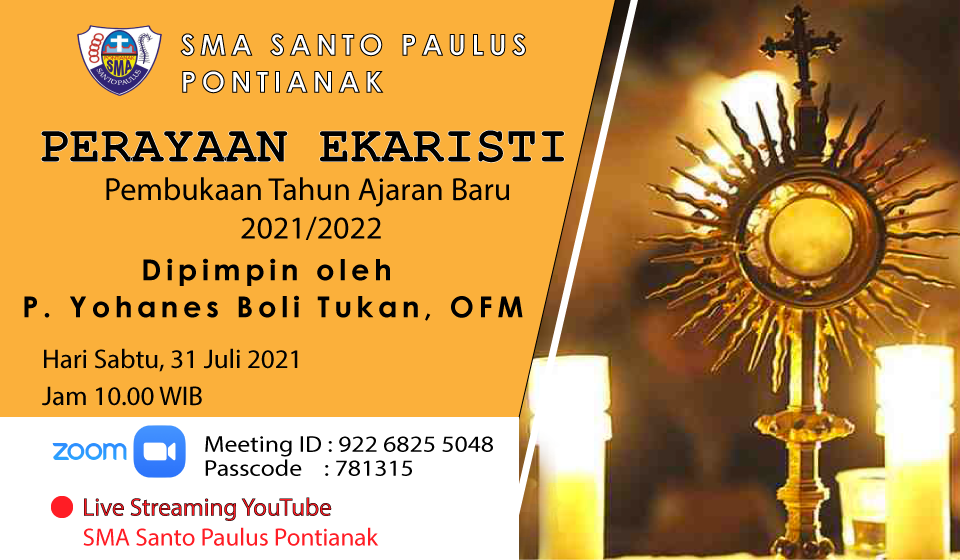 Perayaan Ekaristi Pembukaan Tahun Ajaran Baru 2021/2022