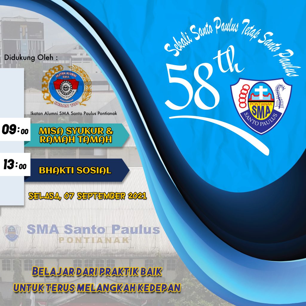 Kegiatan HUT ke- 58 SMA SANTO PAULUS PONTIANAK